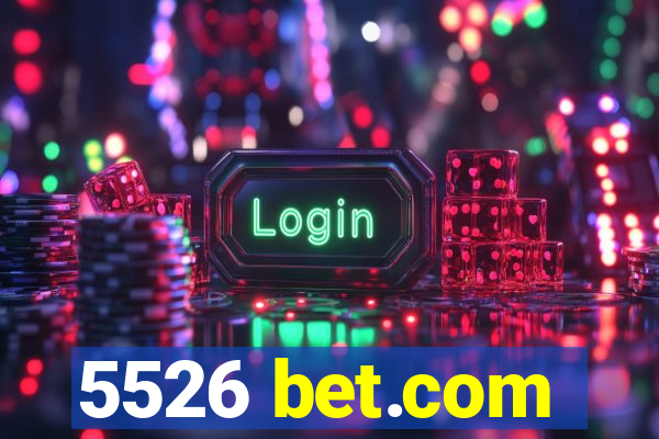 5526 bet.com